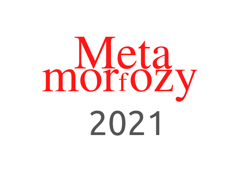 Czerwony napis na białym tle Metamorfozy 2021